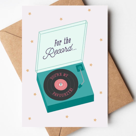 Greeting card with record player design and 'For the record... you're my favourite' message and an envelope on a white background