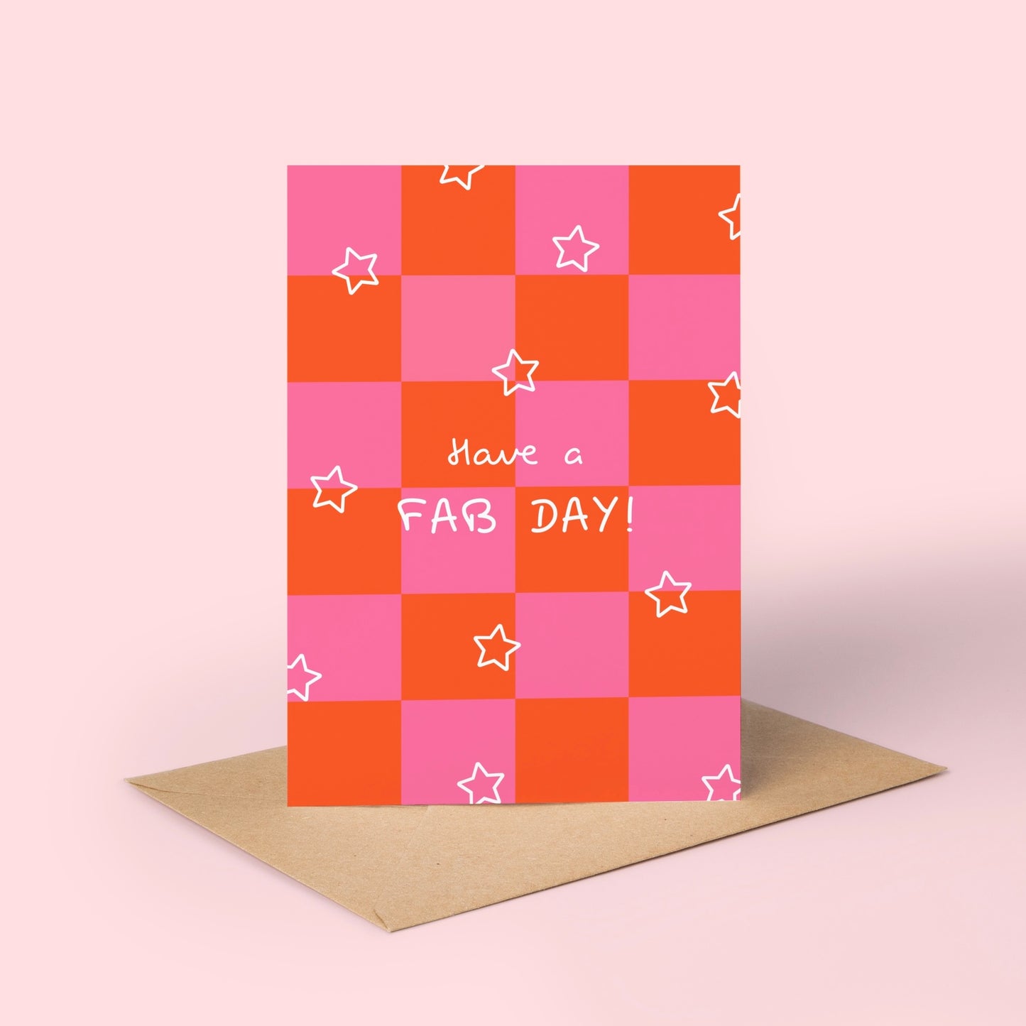 Greeting card with pink and orange checkered pattern and 'Have a FAB DAY!' text on a light pink background.